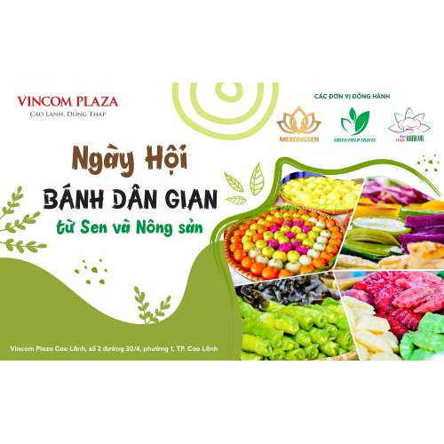 Ngày Hội Bánh Dân Gian Từ Sen Và Nông Sản - Lần Thứ 2